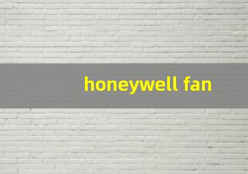 honeywell fan